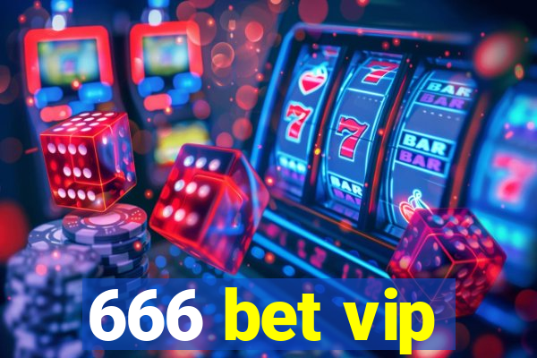 666 bet vip